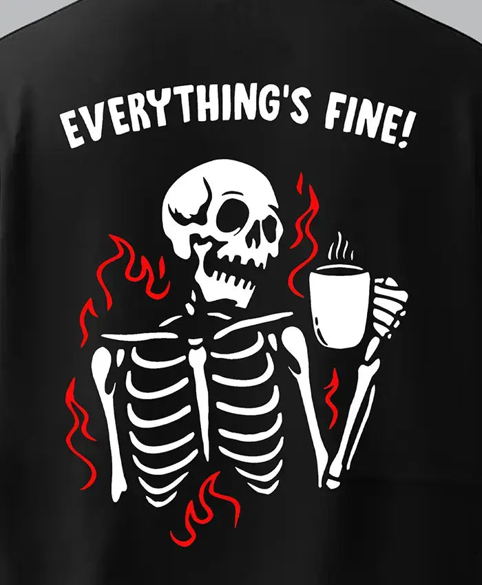 Everything's Fine Oversized Tees